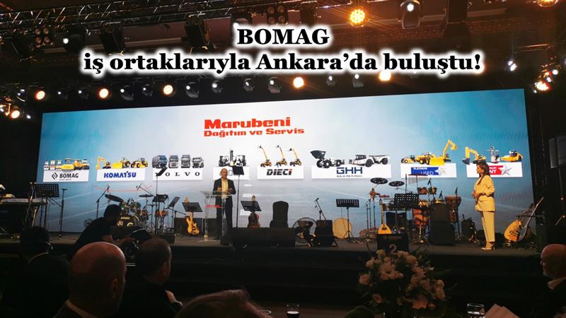 İş Makinası - BOMAG, İŞ ORTAKLARIYLA ANKARA’DA BULUŞTU