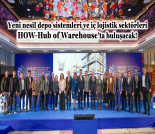 İş Makinası - YENİ NESİL DEPO SİSTEMLERİ VE İÇ LOJİSTİK SEKTÖRLERİ HOW-HUB OF WAREHOUSE’TA BULUŞACAK Forum Makina