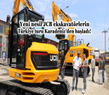 İş Makinası - YENİ NESİL JCB EKSKAVATÖRLERİN TÜRKİYE TURU KARADENİZ’DEN BAŞLADI! Forum Makina