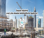 İş Makinası - İNŞAAT SEKTÖRÜ YENİ YILA OLUMLU BEKLENTİLERLE BAŞLIYOR Forum Makina