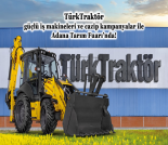 İş Makinası - TÜRKTRAKTÖR, GÜÇLÜ İŞ MAKİNELERİ VE CAZİP KAMPANYALAR İLE ADANA TARIM FUARI’NDA! Forum Makina