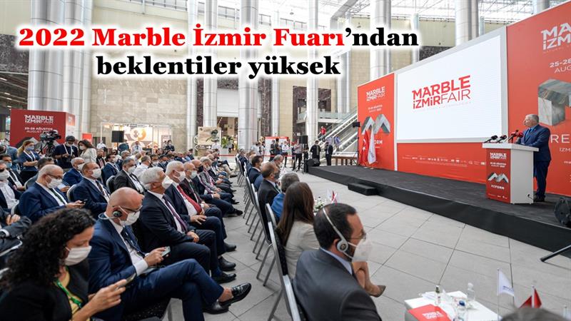 İş Makinası - 2022 Marble İzmir Fuarı’ndan beklentiler yüksek