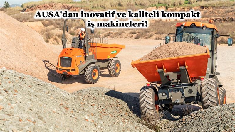 İş Makinası - AUSA’DAN İNOVATİF VE KALİTELİ KOMPAKT İŞ MAKİNELERİ