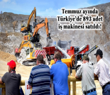 İş Makinası - TEMMUZ AYINDA TÜRKİYE’DE 893 ADET İŞ MAKİNESİ SATILDI Forum Makina